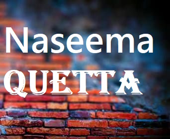 Naseema Quetta